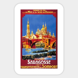 Saragosse (Zaragoza) Spain - Vintage French Railroad Travel Poster Sticker